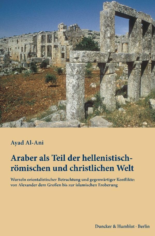 Araber als Teil der hellenistisch-römischen und christlichen Welt. Books