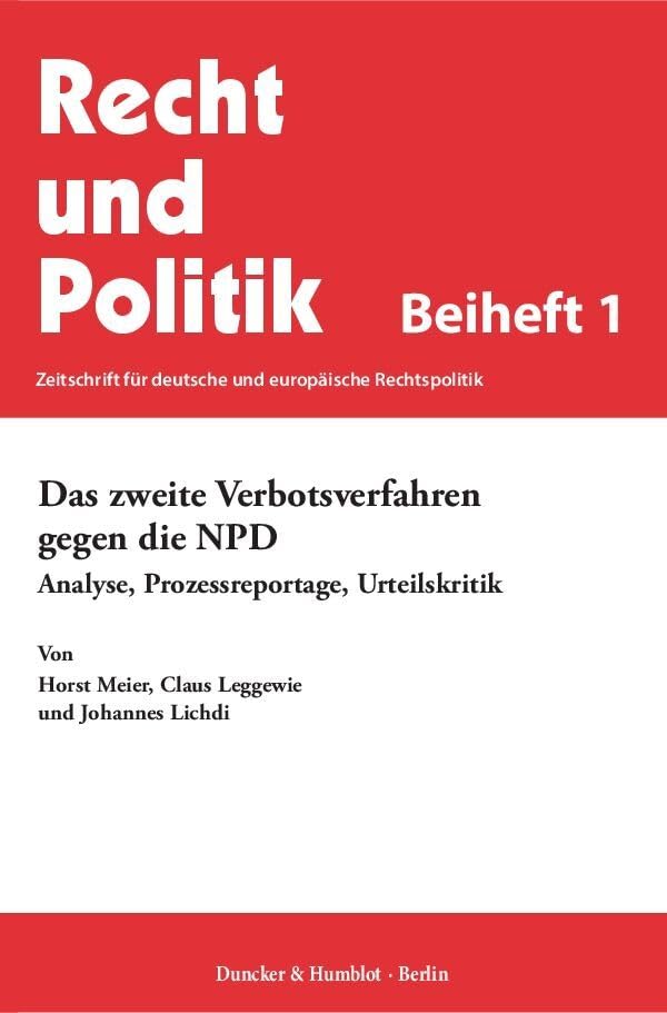 Das zweite Verbotsverfahren gegen die NPD. Law