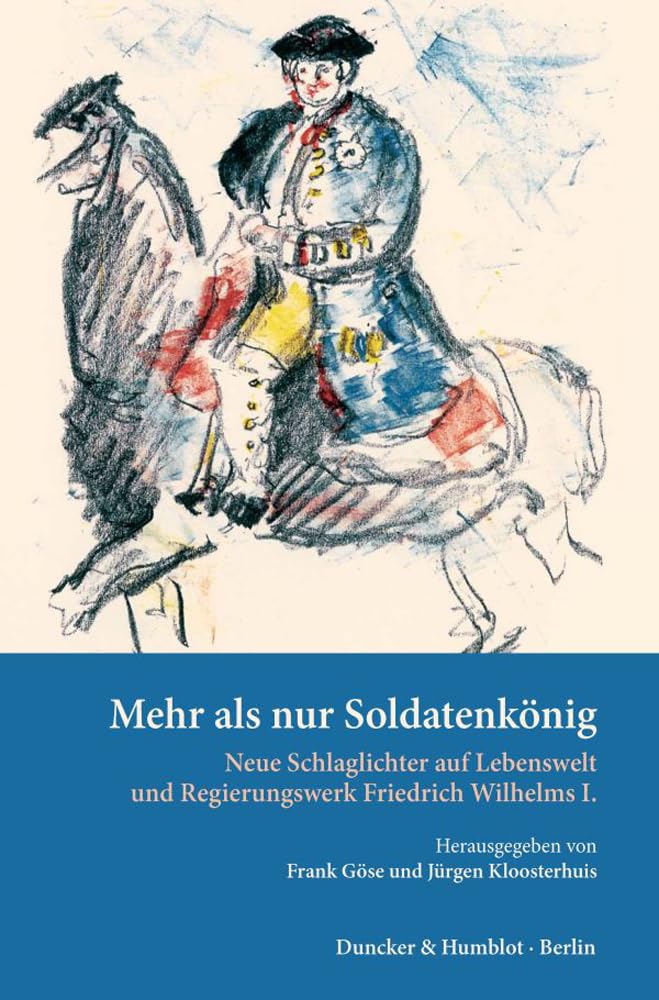 Mehr als nur Soldatenkönig. book
