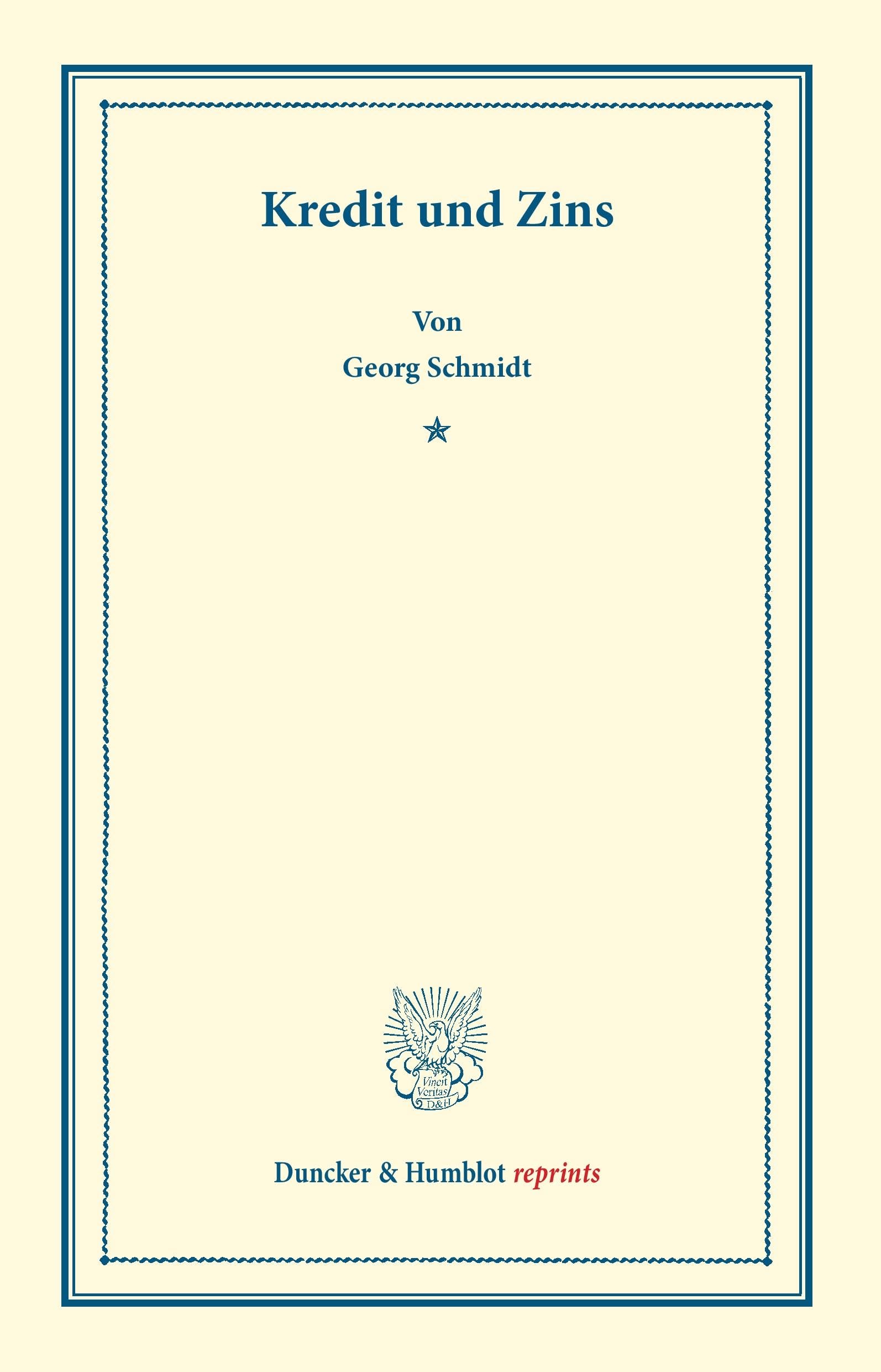 Kredit und Zins. (Duncker & Humblot reprints) Law