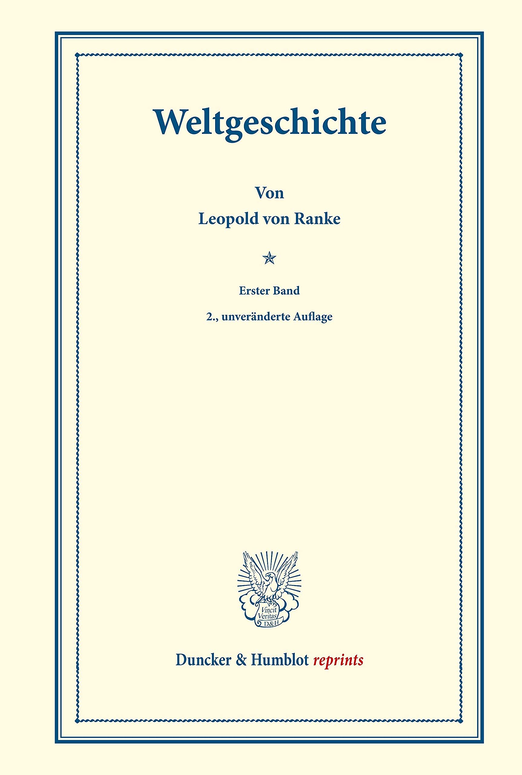 Weltgeschichte.: 4 Bände. (Duncker & Humblot reprints) Books