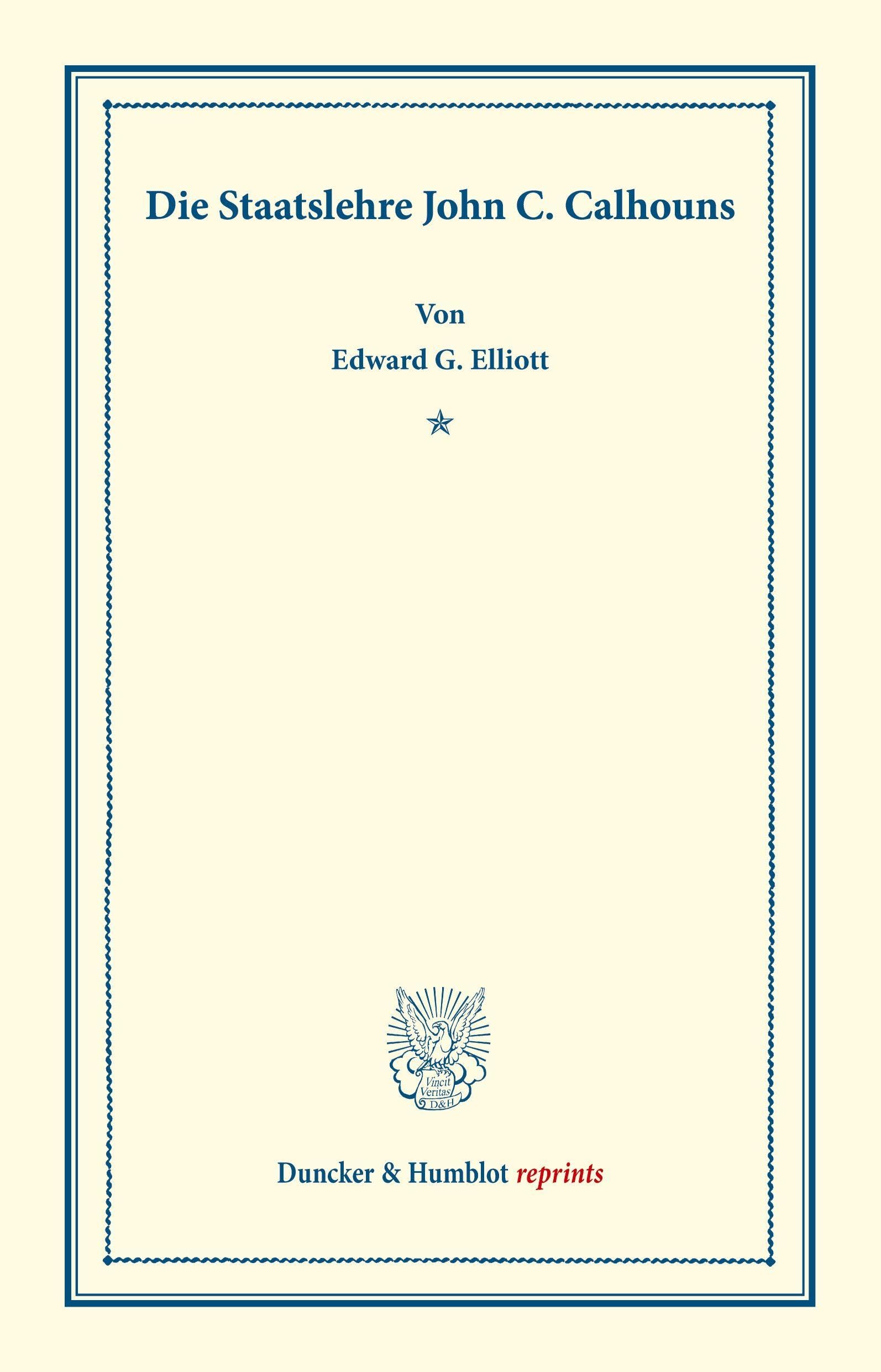 Die Staatslehre John C. Calhouns. Law
