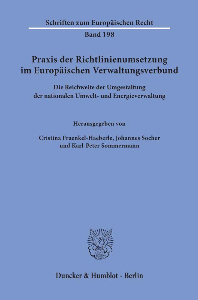 Praxis der Richtlinienumsetzung im Europäischen Verwaltungsverbund. Law