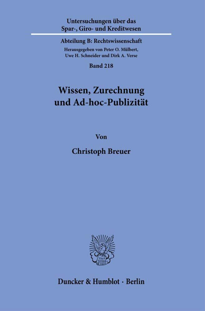 Wissen, Zurechnung und Ad-hoc-Publizität. Law
