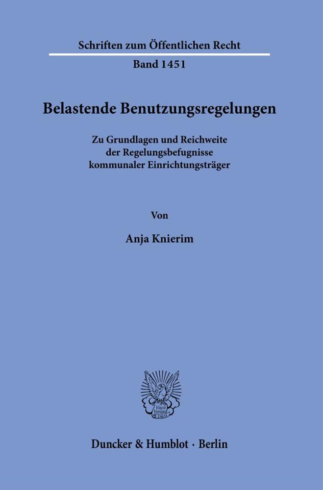 Belastende Benutzungsregelungen. Law