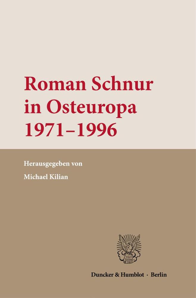 Roman Schnur in Osteuropa 1971–1996. Law