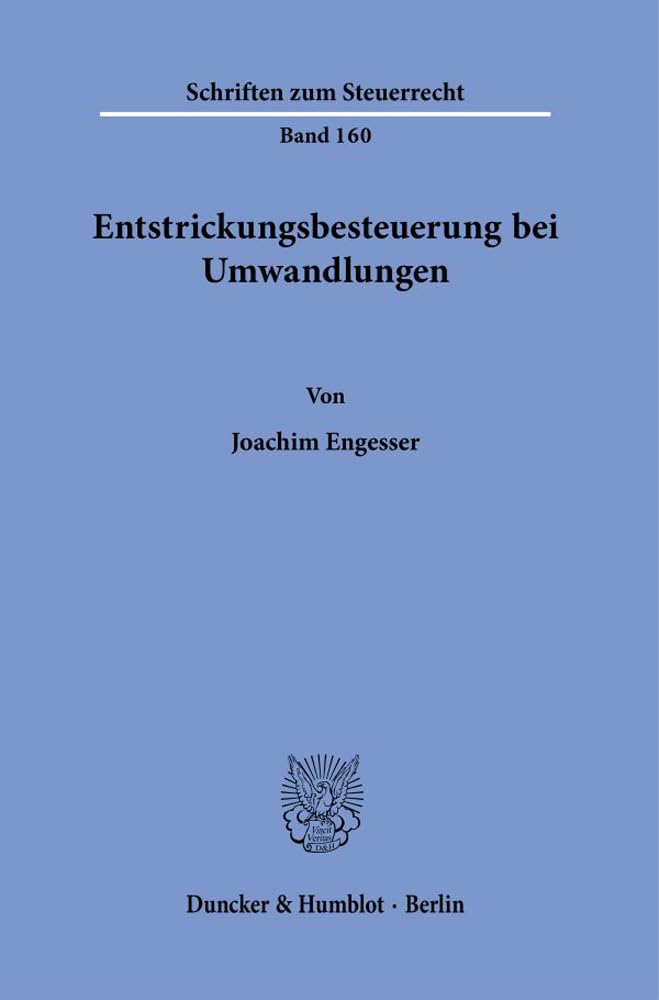 Entstrickungsbesteuerung bei Umwandlungen. Law