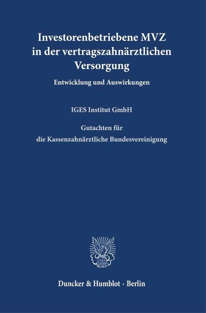 Investorenbetriebene MVZ in der vertragszahnärztlichen Versorgung. book