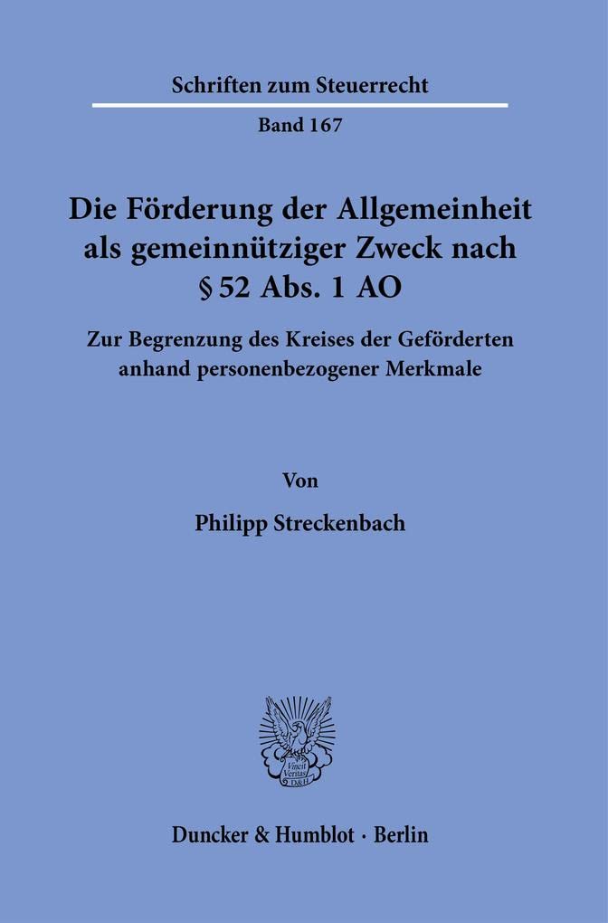 Die Förderung der Allgemeinheit als gemeinnütziger Zweck nach § 52 Abs. 1 AO. Law