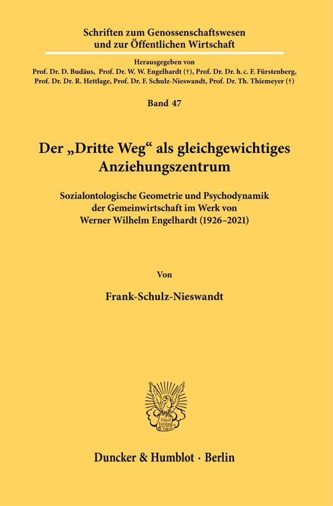 Der "Dritte Weg" als gleichgewichtiges Anziehungszentrum. Law
