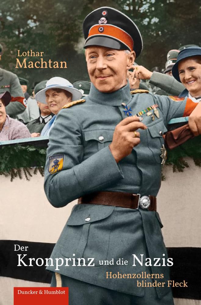 Der Kronprinz und die Nazis. German history