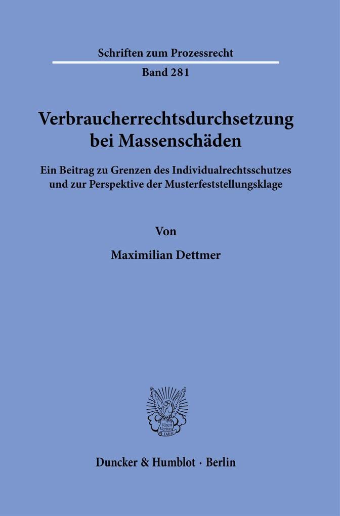 Verbraucherrechtsdurchsetzung bei Massenschäden. Law