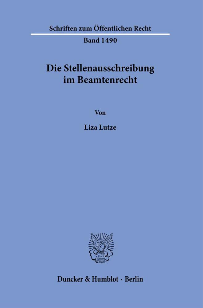 Die Stellenausschreibung im Beamtenrecht. Law