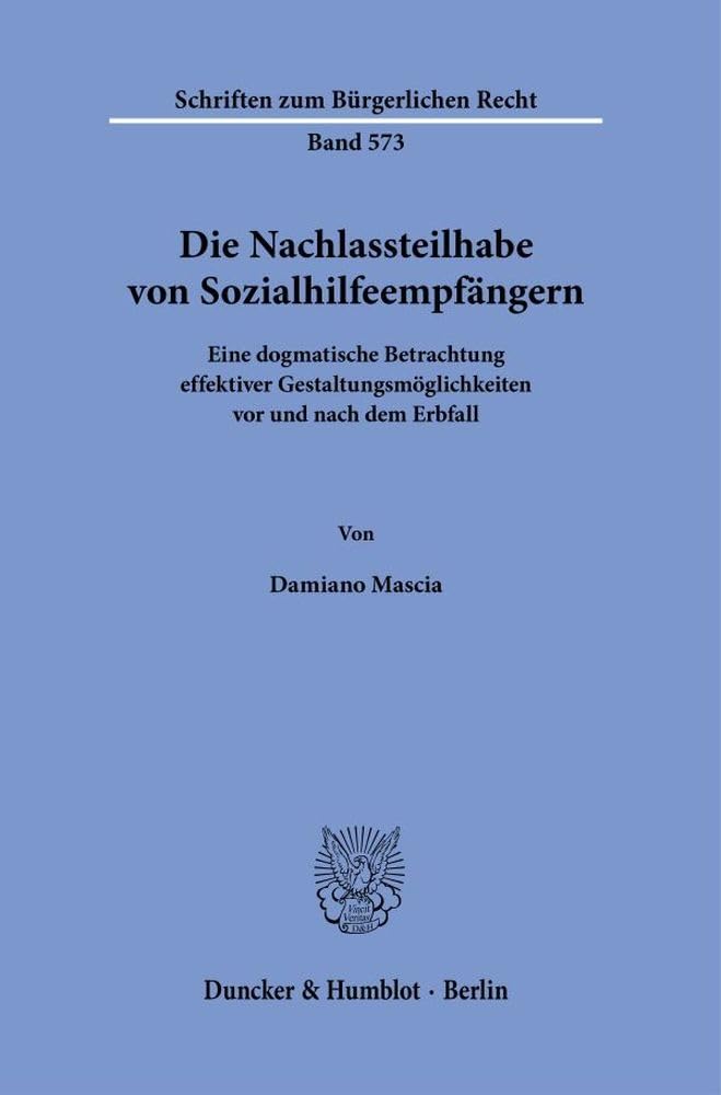 Die Nachlassteilhabe von Sozialhilfeempfängern. Law
