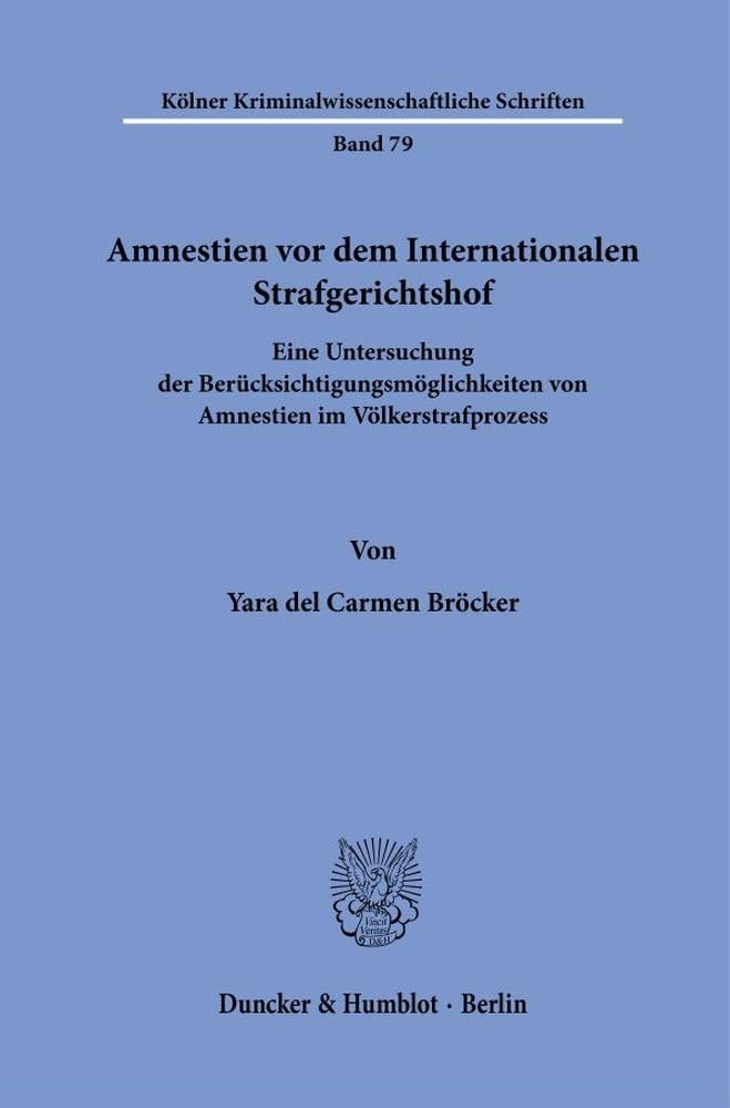 Amnestien vor dem Internationalen Strafgerichtshof Law
