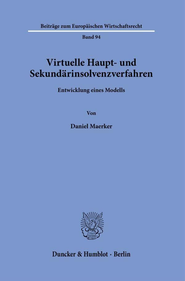 Virtuelle Haupt- und Sekundärinsolvenzverfahren Law