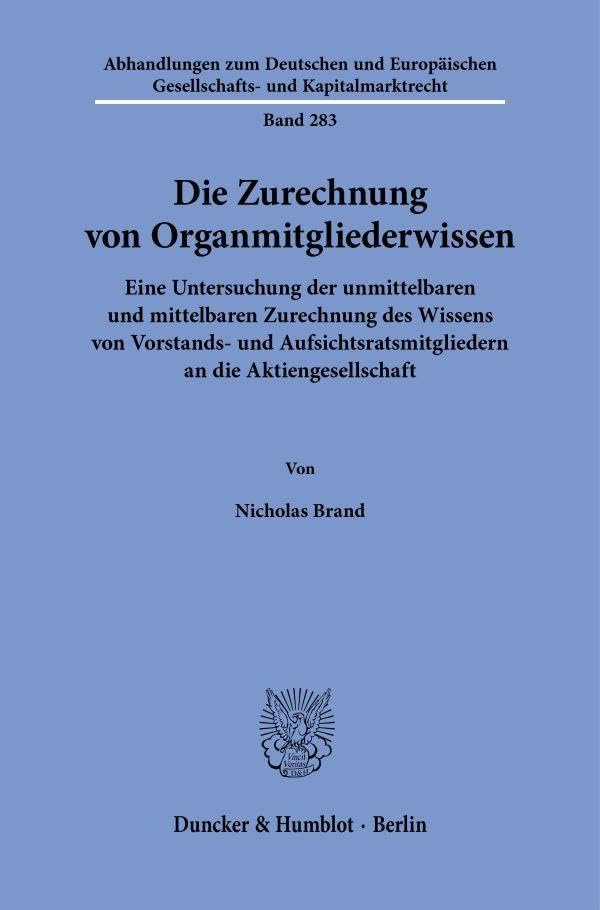 Die Zurechnung von Organmitgliederwissen Law