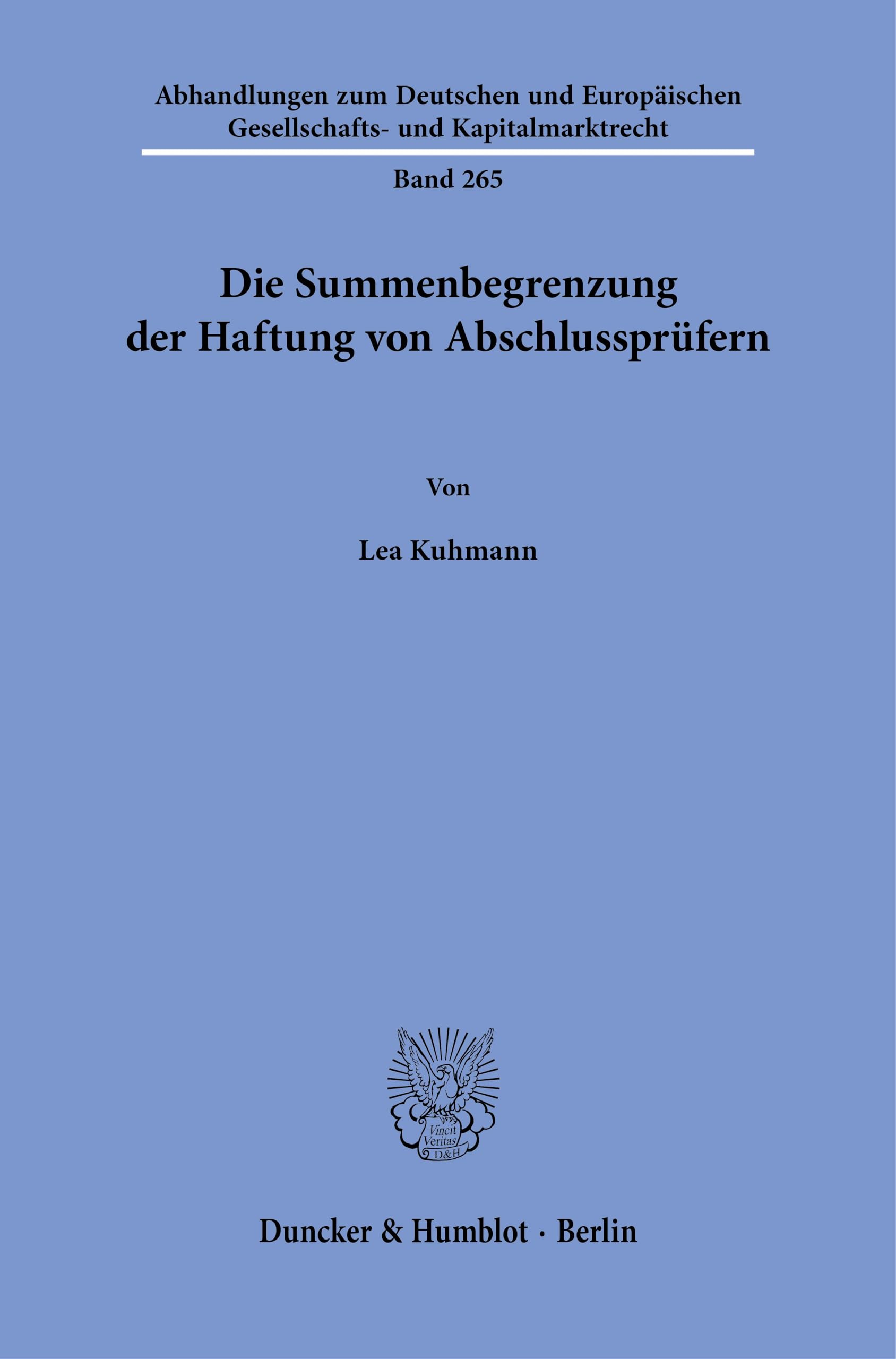 Die Summenbegrenzung der Haftung von Abschlussprüfern Law