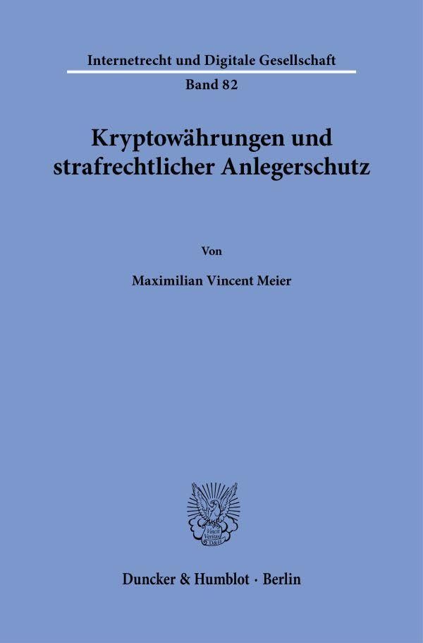 Kryptowährungen und strafrechtlicher Anlegerschutz Law