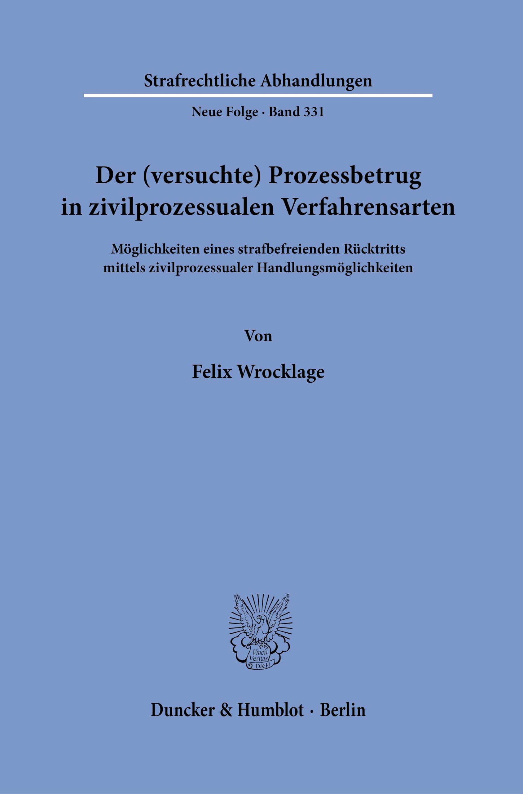 Der (versuchte) Prozessbetrug in zivilprozessualen Verfahrensarten Law