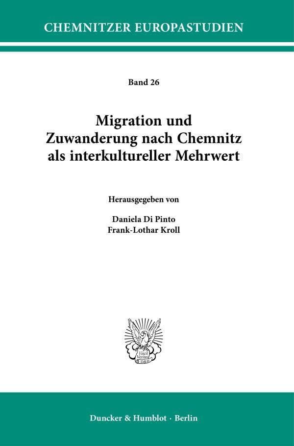 Migration und Zuwanderung nach Chemnitz als interkultureller Mehrwert Law