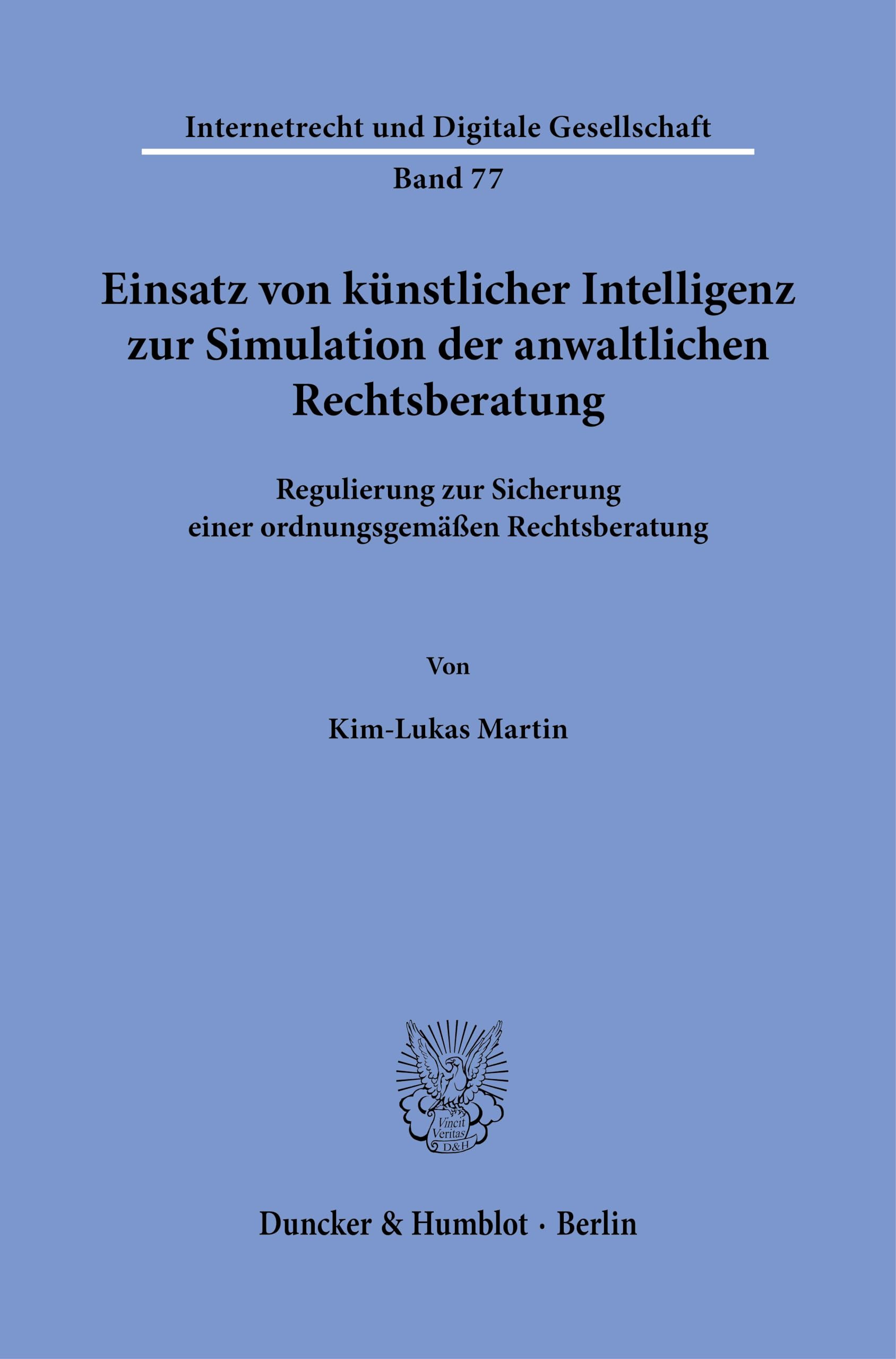 Einsatz von künstlicher Intelligenz zur Simulation der anwaltlichen Rechtsberatung Law