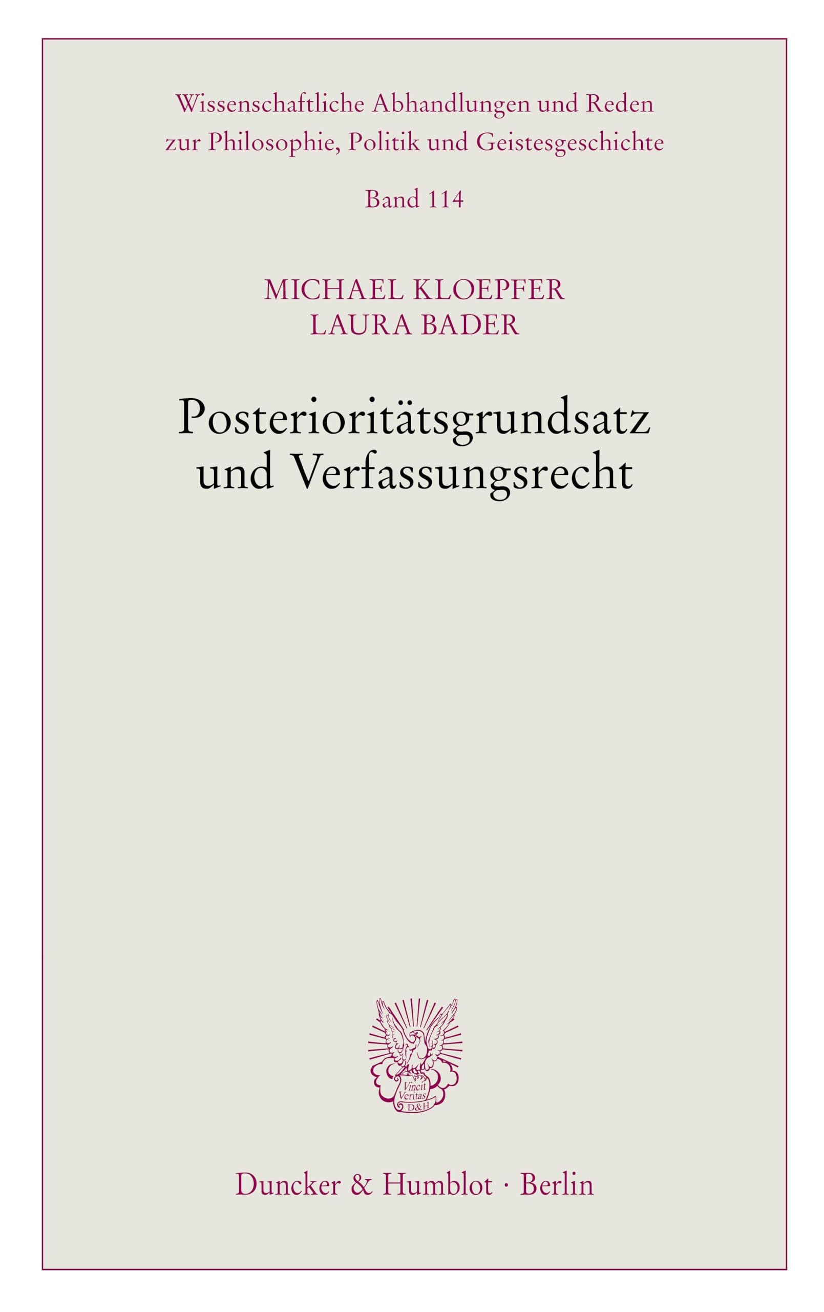 Posterioritätsgrundsatz und Verfassungsrecht Law