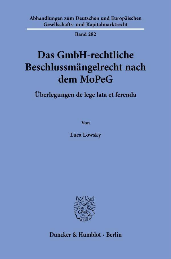 Das GmbH-rechtliche Beschlussmängelrecht nach dem MoPeG Law