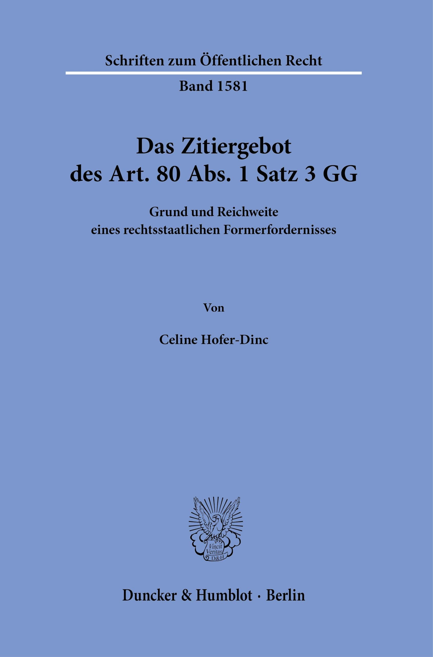 Das Zitiergebot des Art. 80 Abs. 1 Satz 3 GG Law