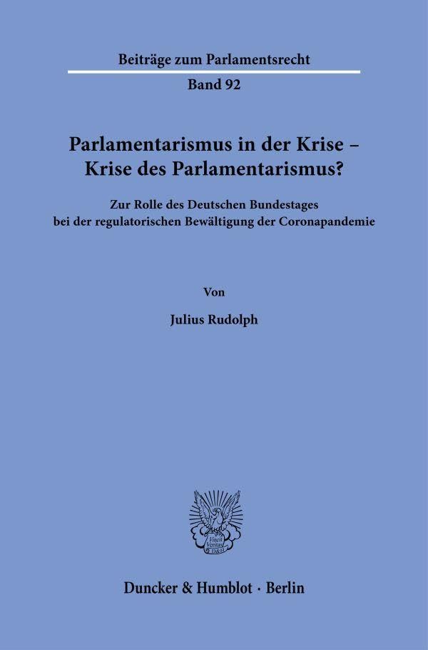 Parlamentarismus in der Krise - Krise des Parlamentarismus? Law