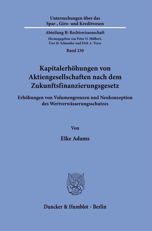 Kapitalerhöhungen von Aktiengesellschaften nach dem Zukunftsfinanzierungsgesetz Law
