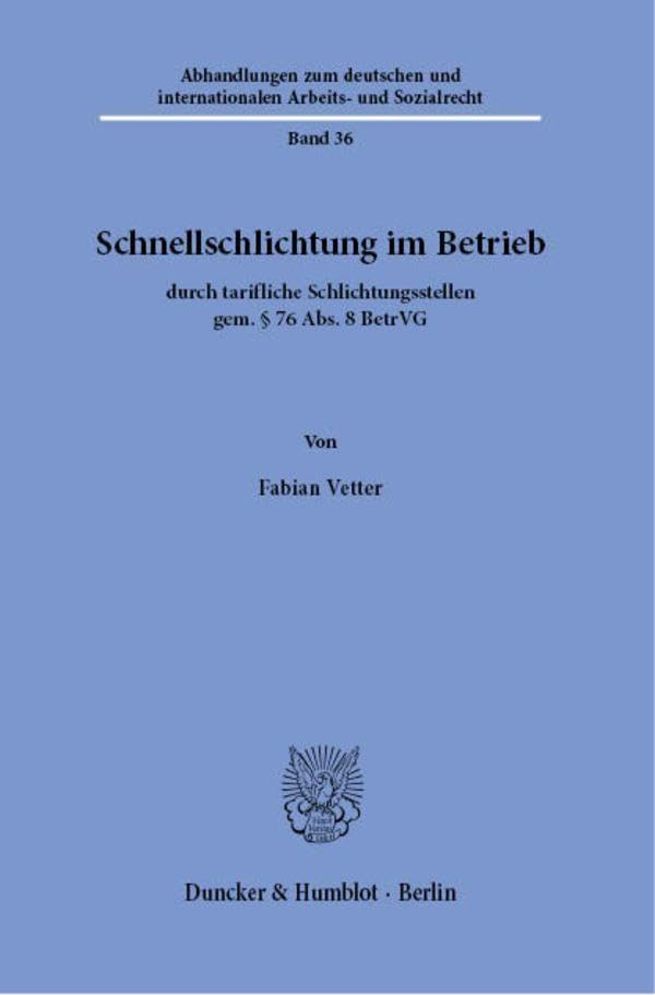 Schnellschlichtung im Betrieb Law