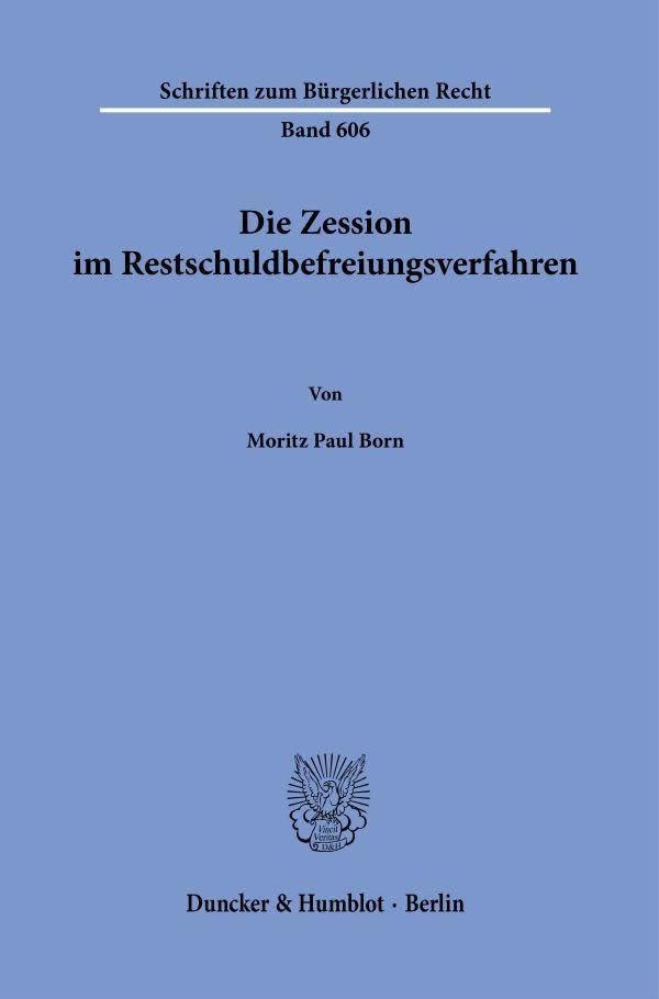 Die Zession im Restschuldbefreiungsverfahren Law