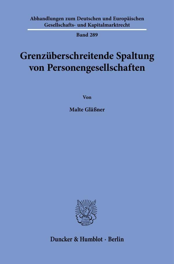 Grenzüberschreitende Spaltung von Personengesellschaften Law