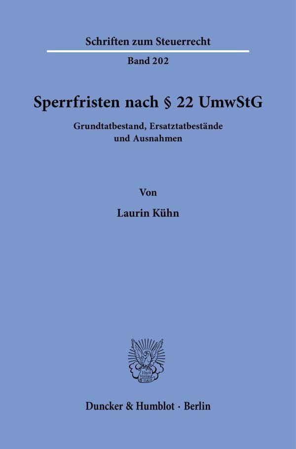 Sperrfristen nach § 22 UmwStG Law