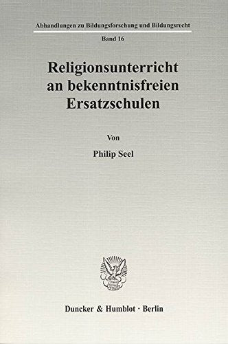 Religionsunterricht an bekenntnisfreien Ersatzschulen. Books
