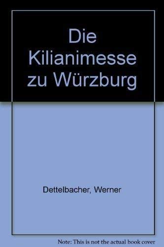Die Kilianimesse zu Würzburg Business & Technology