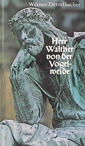 Herr Walther von der Vogelweide Books
