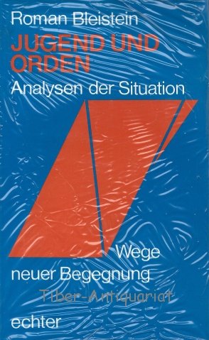 Jugend und Orden: Analyse der Situation. Wege neuer Begegnung Books