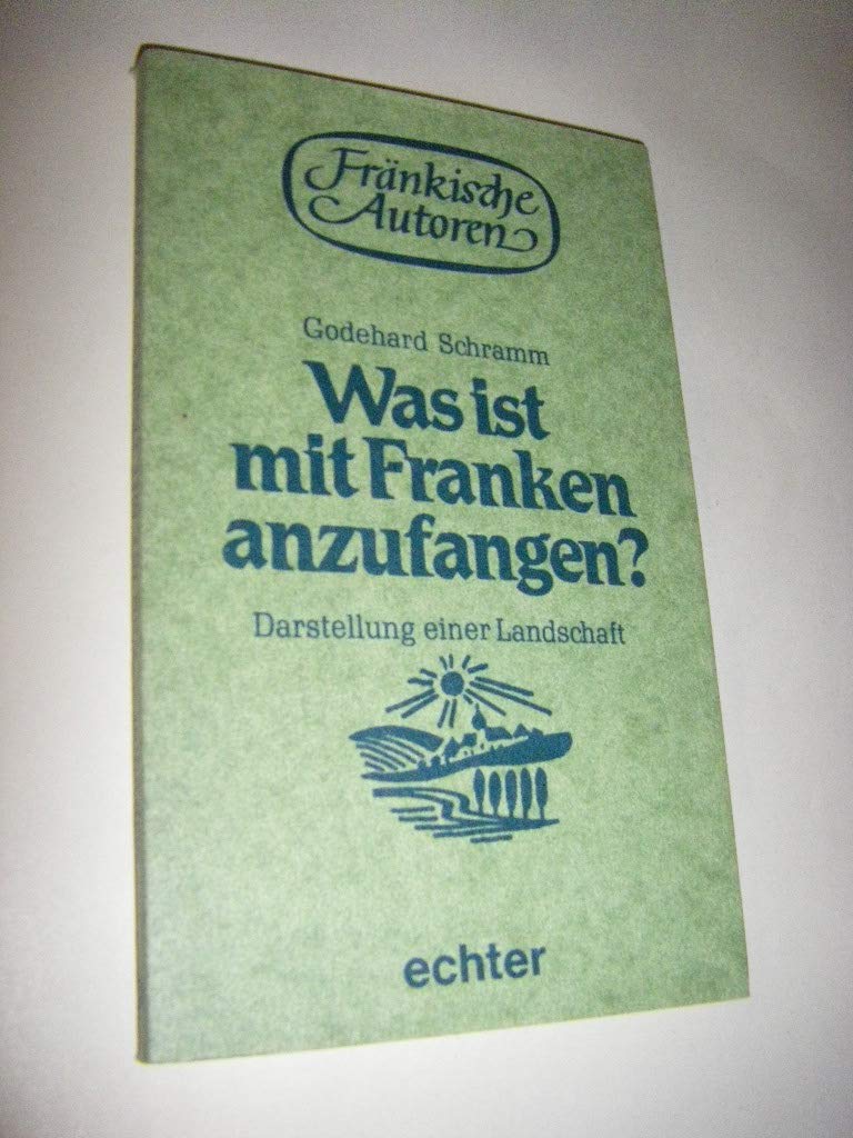 Was ist mit Franken anzufangen. Darstellung einer Landschaft Books