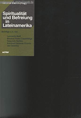 Spiritualität und Befreiung in Lateinamerika Books