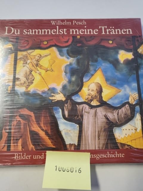 Du sammelst meine Tränen. Bilder und Texte zur Leidensgeschichte Books