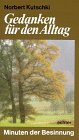 Gedanken für den Alltag: Minuten der Besinnung I Health, Nutrition & Fitness