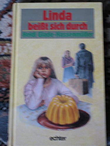 Linda beisst sich durch: ... denn auf Wunder wartet man vergeblich Books