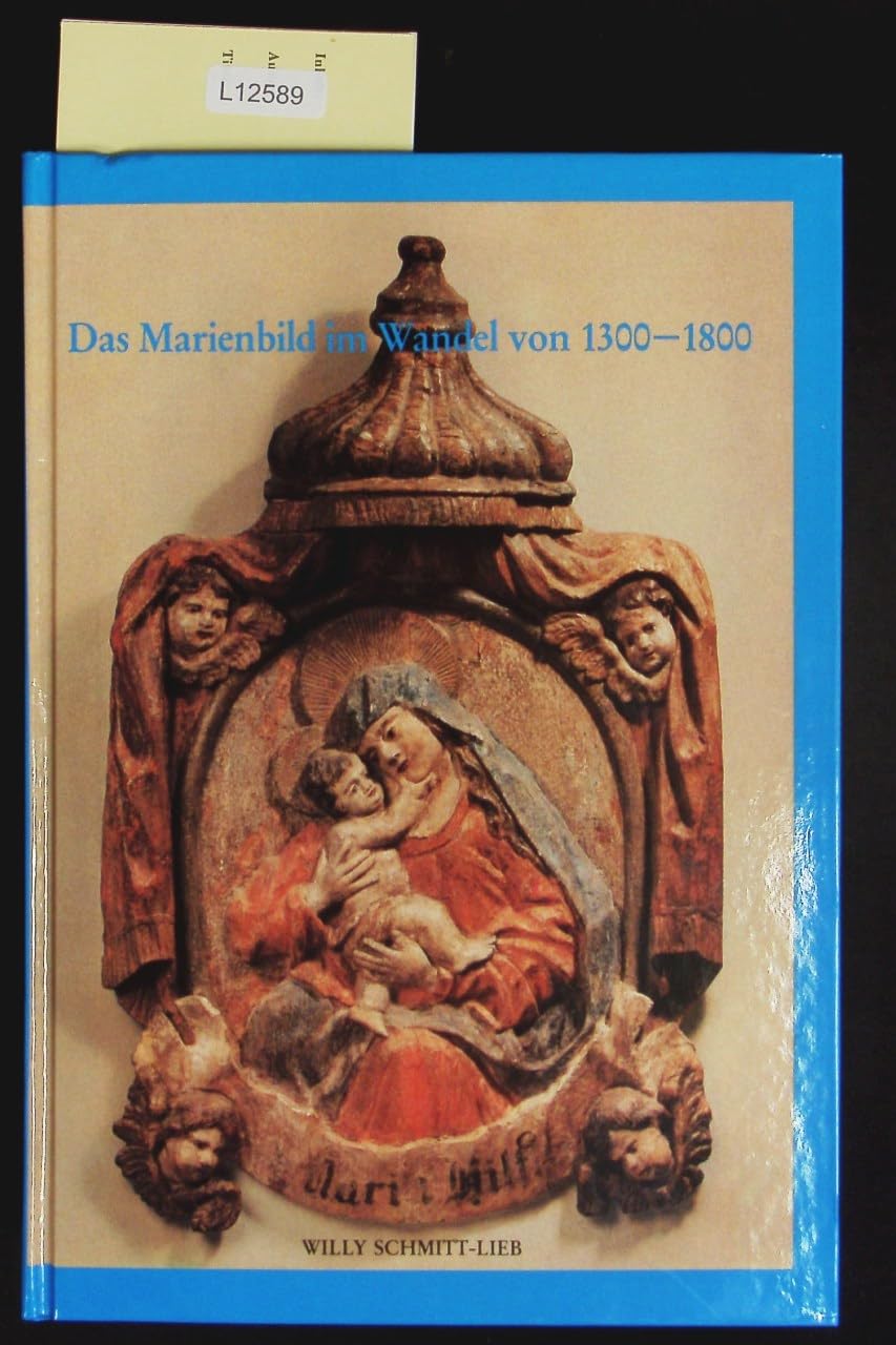 Das Marienbild im Wandel von 1300 bis 1800 Film, Art & Culture