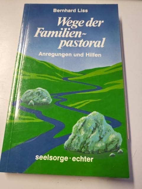 Wege der Familienpastoral: Anregungen und Hilfen Books