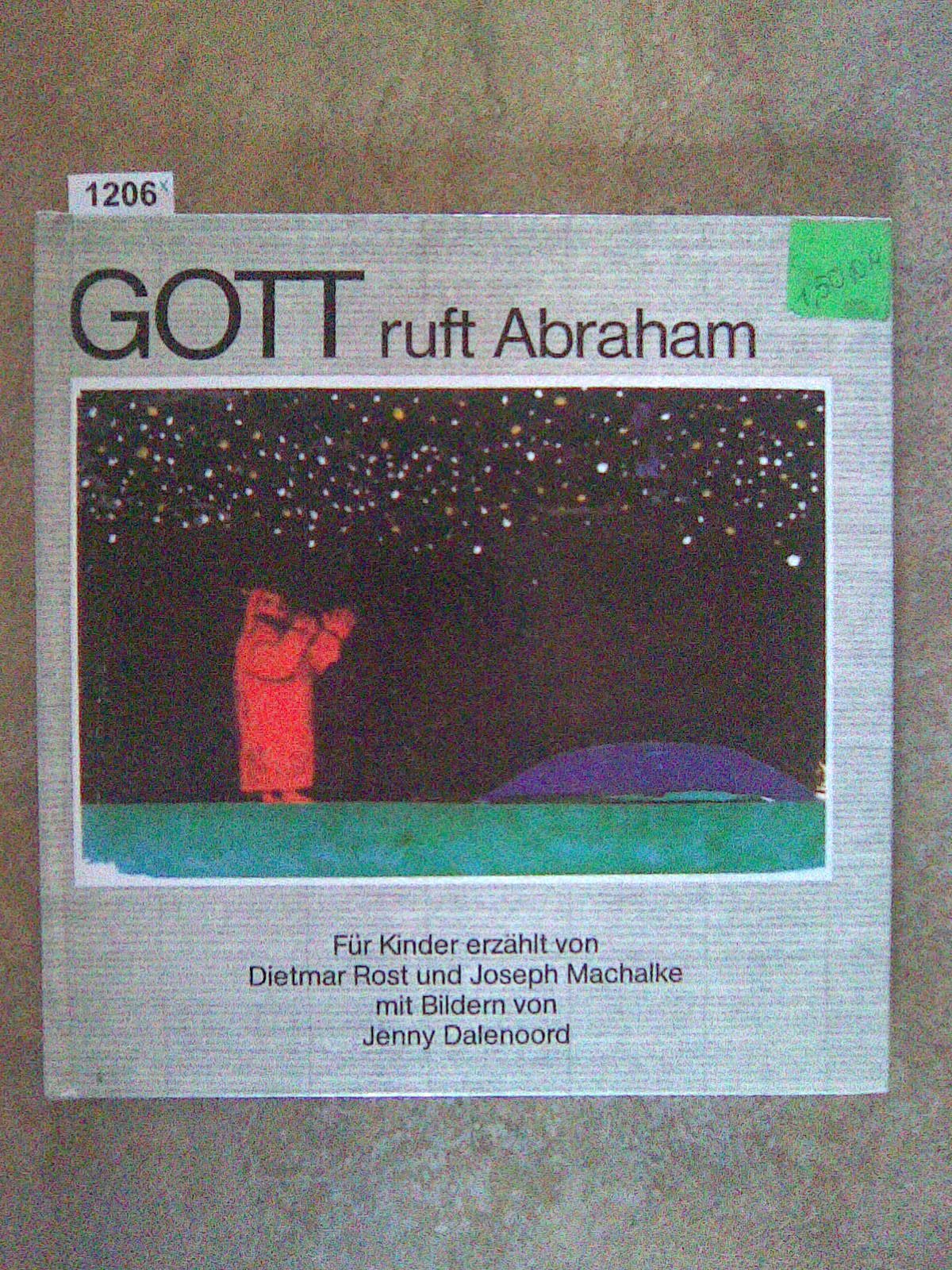 Gott ruft Abraham. Für Kinder erzählt Religion & Esotericism