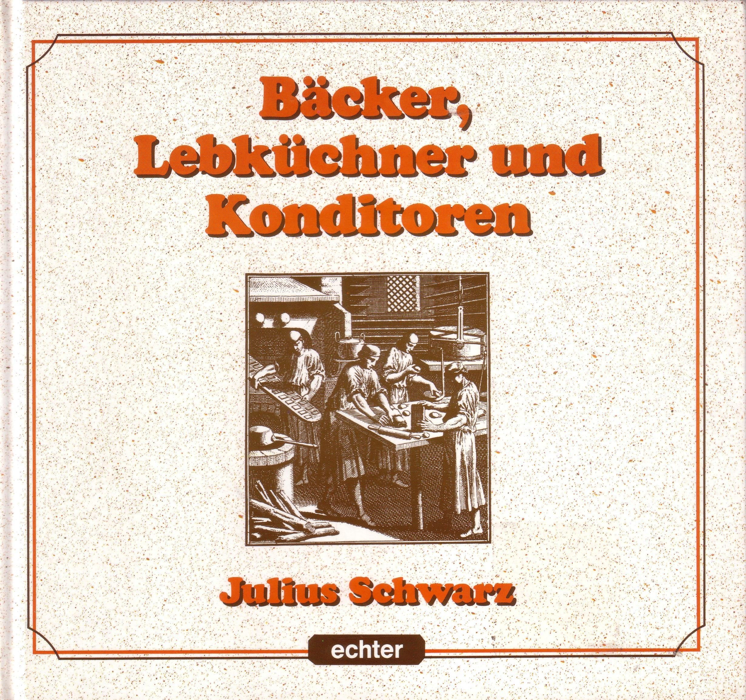 Bäcker, Lebküchner und Konditoren: Zur Kulturgeschichte des Backgewerbes (Land und Leute: Veröffentlichungen zur Volkskunde) Film, Art & Culture