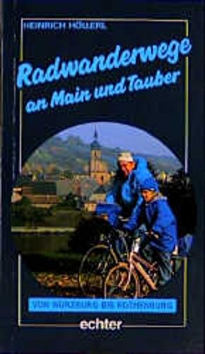 Radwanderwege an Main und Tauber Leisure, Home & Garden