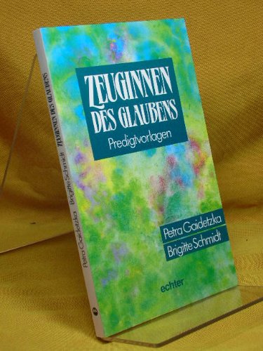 Zeuginnen des Glaubens: Predigtvorlagen Books